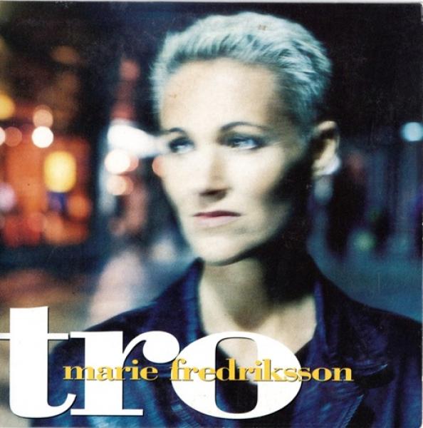 Marie Fredriksson (Roxette) - TRO - Tid För Försoning -1996, rare